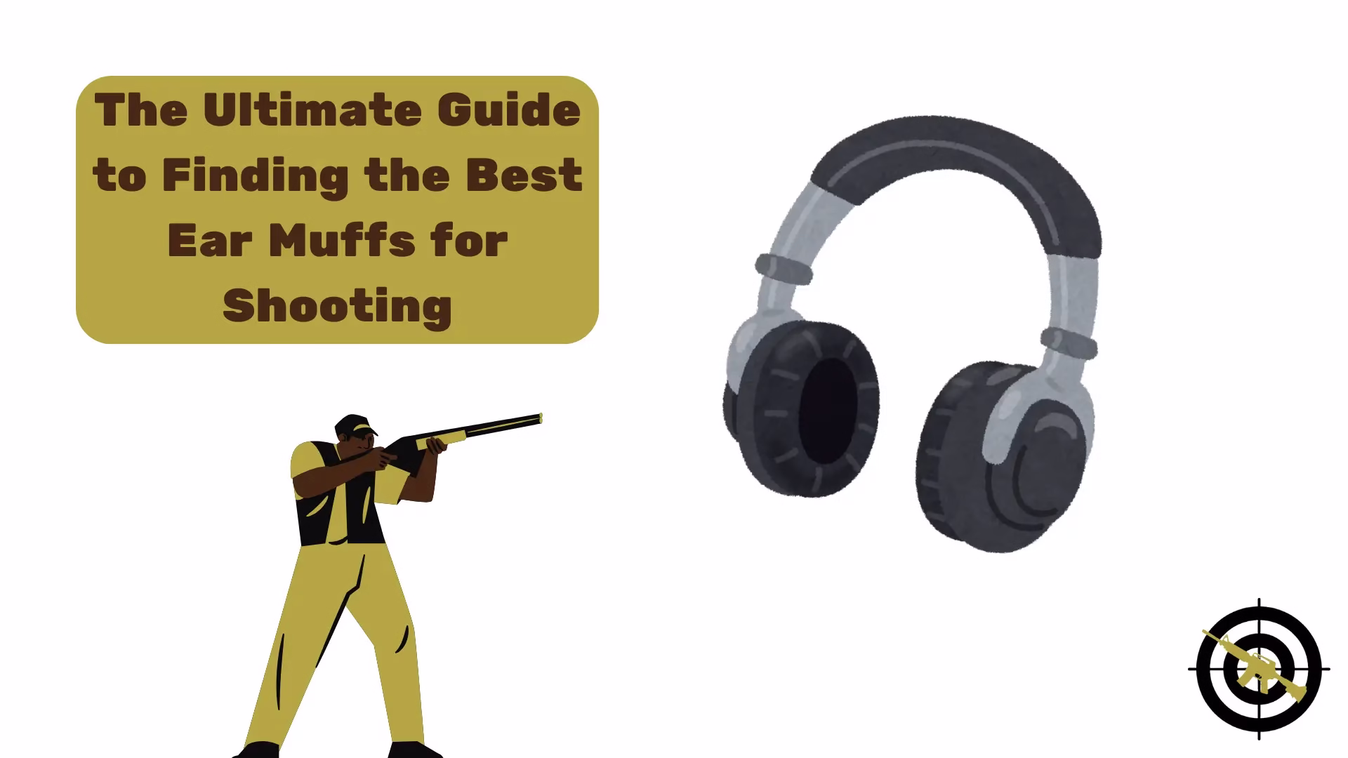 The Ultimate Guide to Finding the Best Ear Muffs for Shooting